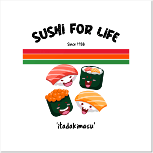 Sushi for Life Posters and Art